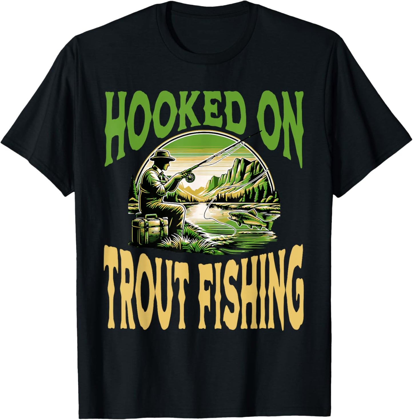 Hooked On Trout Fishing Outdoor Enthusiast T-Shirt - T-Shirt | Black