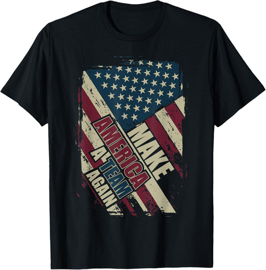 Make America A Team Again - PATRIOT - NON-PARTISAN T-Shirt - T-Shirt | Black