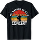 I'd Rather Be at A Concert Funny Music Concert Lover T-Shirt - T-Shirt | Black