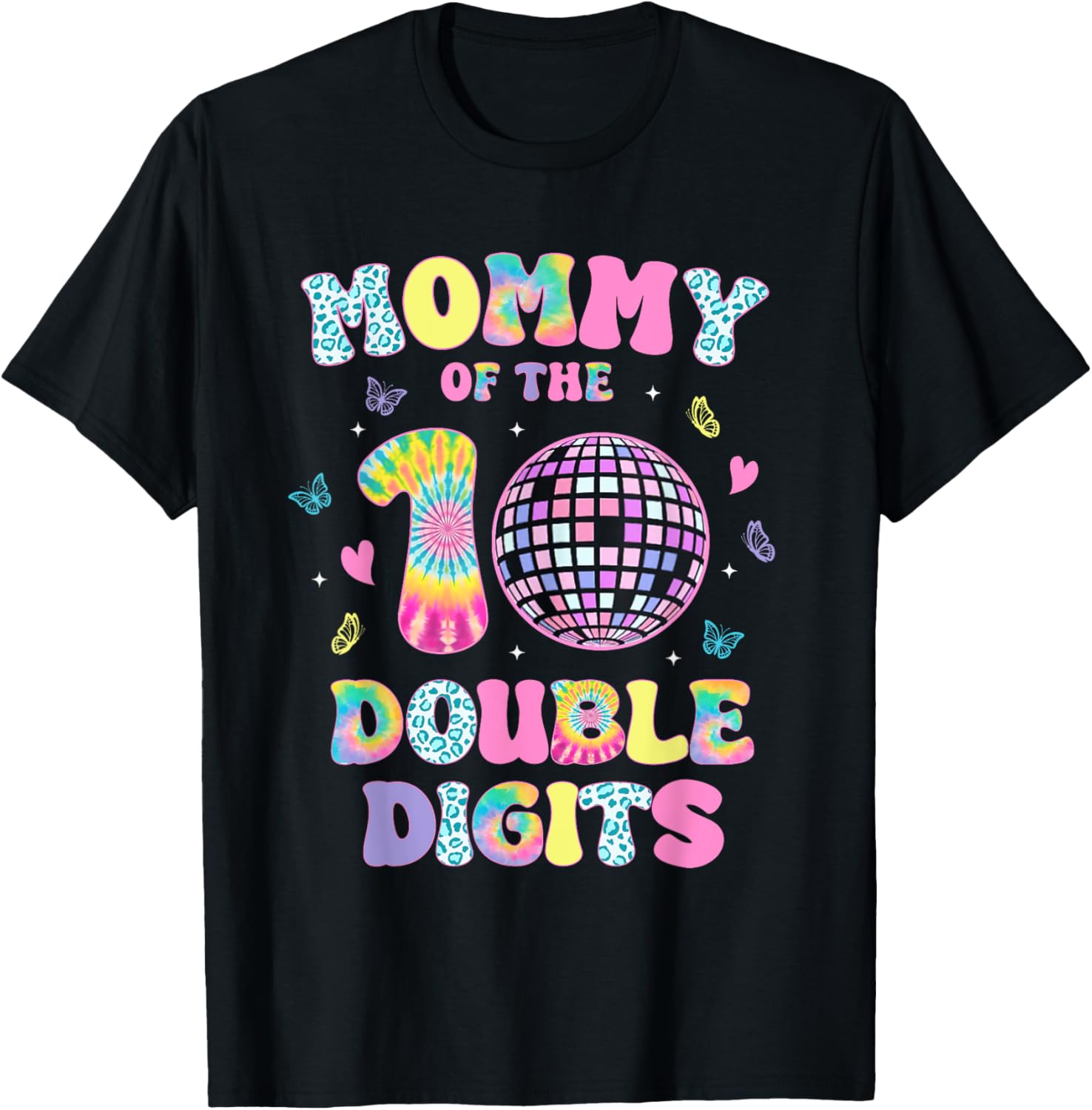 Mommy Of The Double Digits 10 Year Old Birthday Girl Retro T-Shirt - T-Shirt | Black
