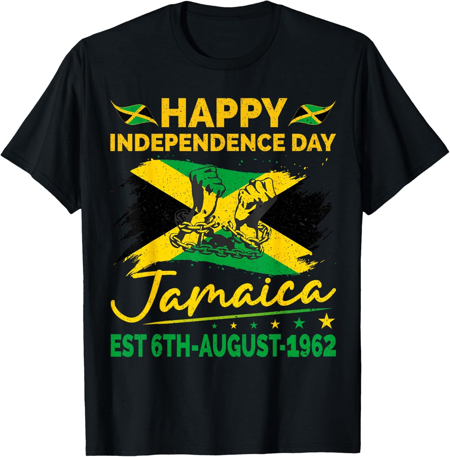 Happy Independence Day Jamaica 1962 Jamaican Men Women T-Shirt - T-Shirt | Black