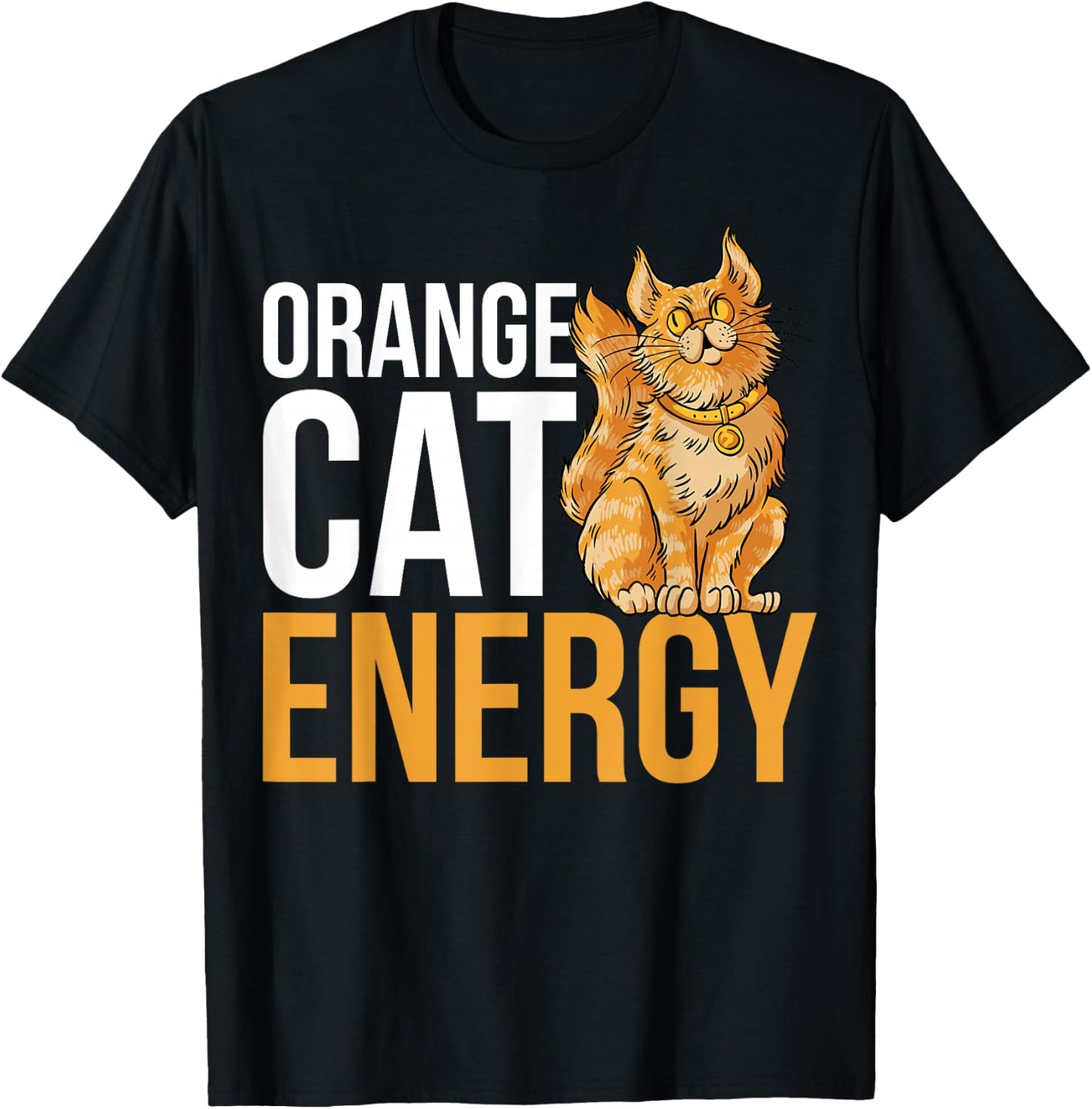 Orange Cat Energy T-Shirt - T-Shirt | Black