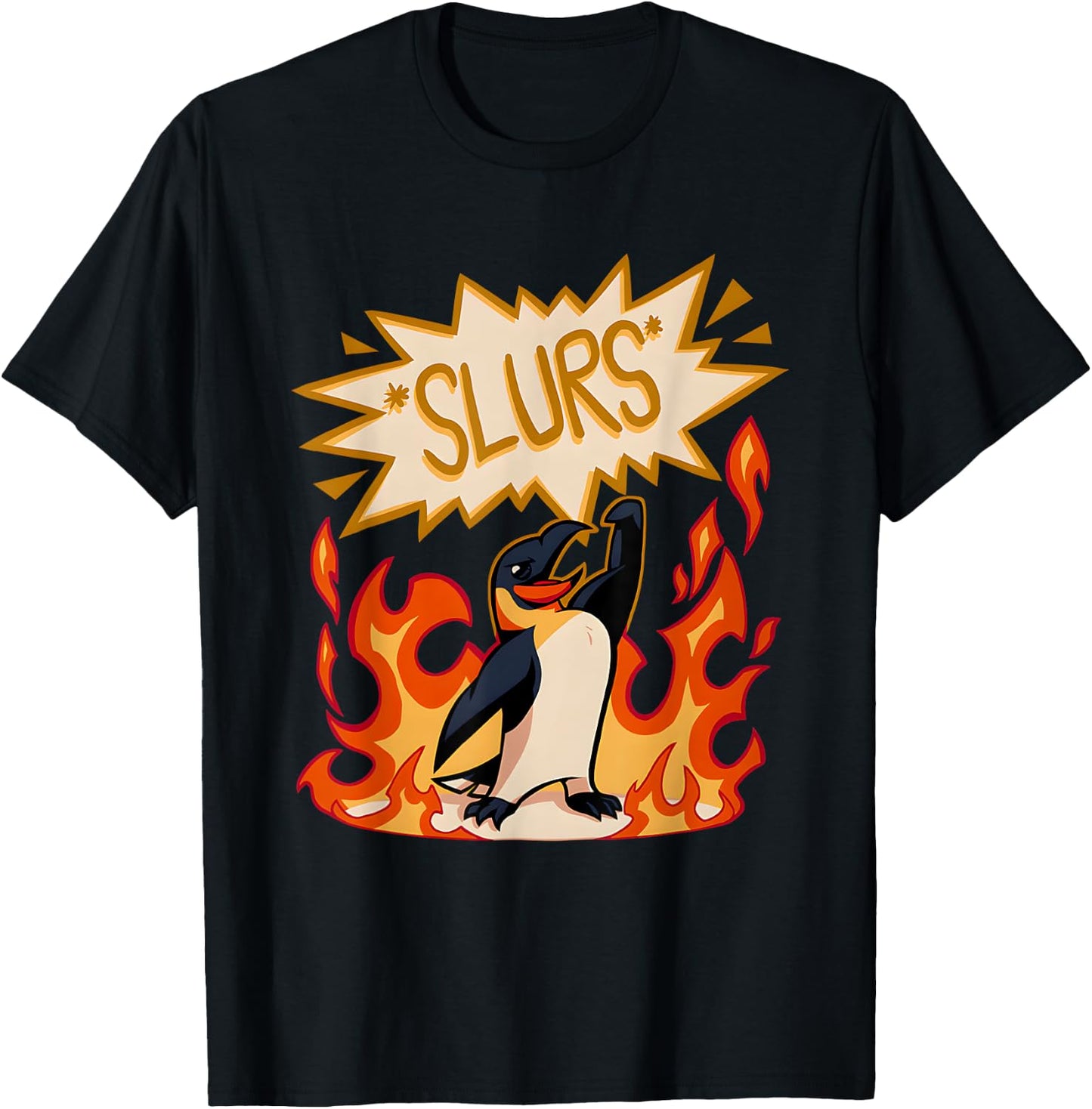 Slurs Penguin Burn Funny Women T-Shirt - T-Shirt | Black