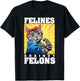 Funny Cat Felines Against Felons Men Women T-Shirt - T-Shirt | Black