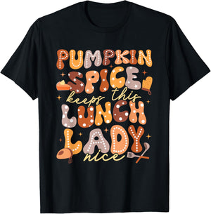 Pumpkin Spice Lunch Lady Cafeteria Crew Kitchen Fall Autumn T-Shirt - T-Shirt | Black