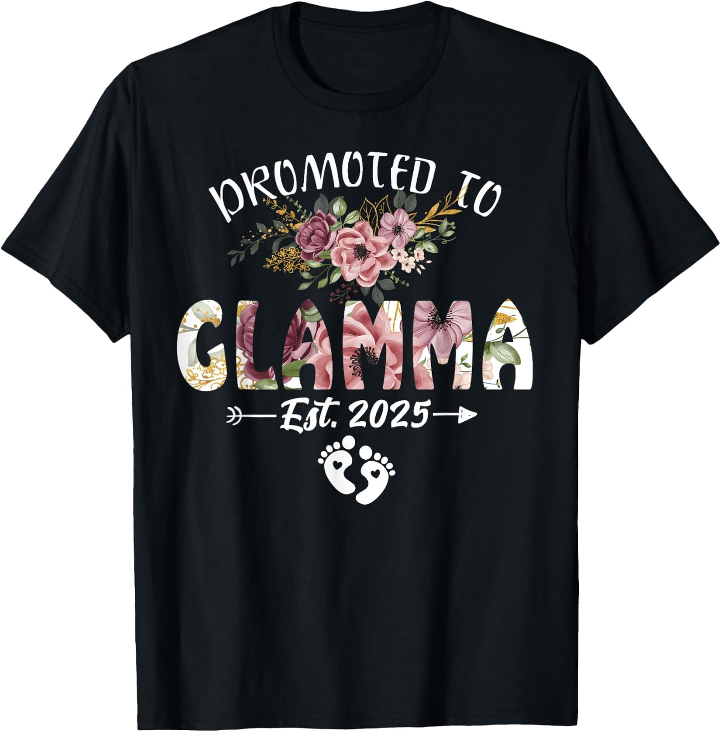 Promoted to Glamma Est 2025 Flower T-Shirt - T-Shirt | Black