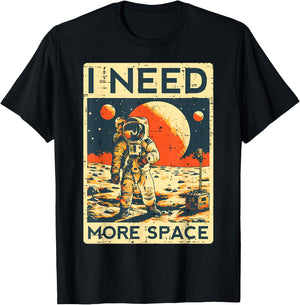 Astronaut I Need More Space Funny Spaceman Men Women Kids T-Shirt - T-Shirt | Black