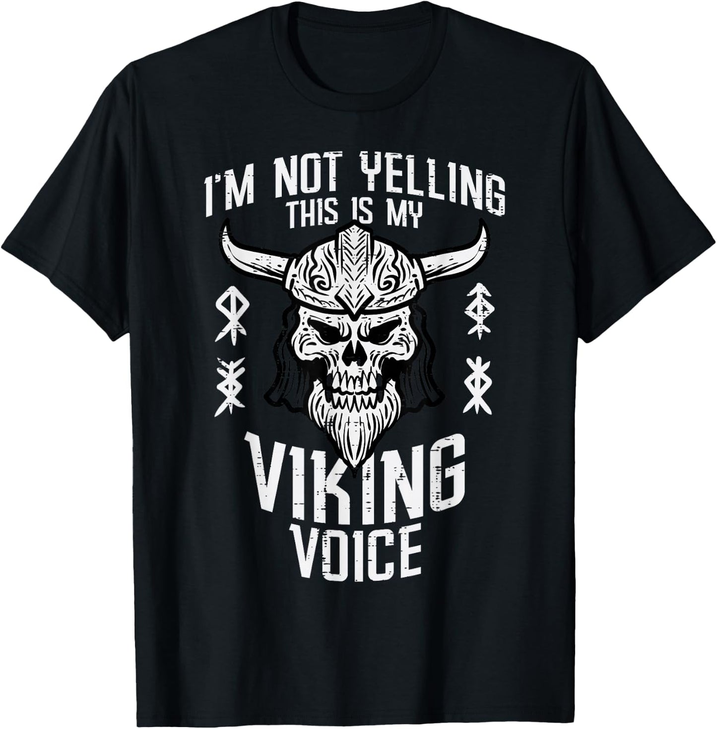 Not Yelling This Is My Viking Voice Funny Mom Dad Men Women T-Shirt - T-Shirt | Black