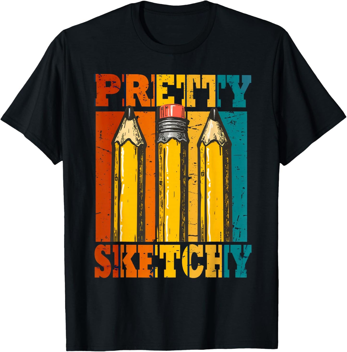 Pretty Sketchy Pencils Sketch Sketching Paint T-Shirt - T-Shirt | Black