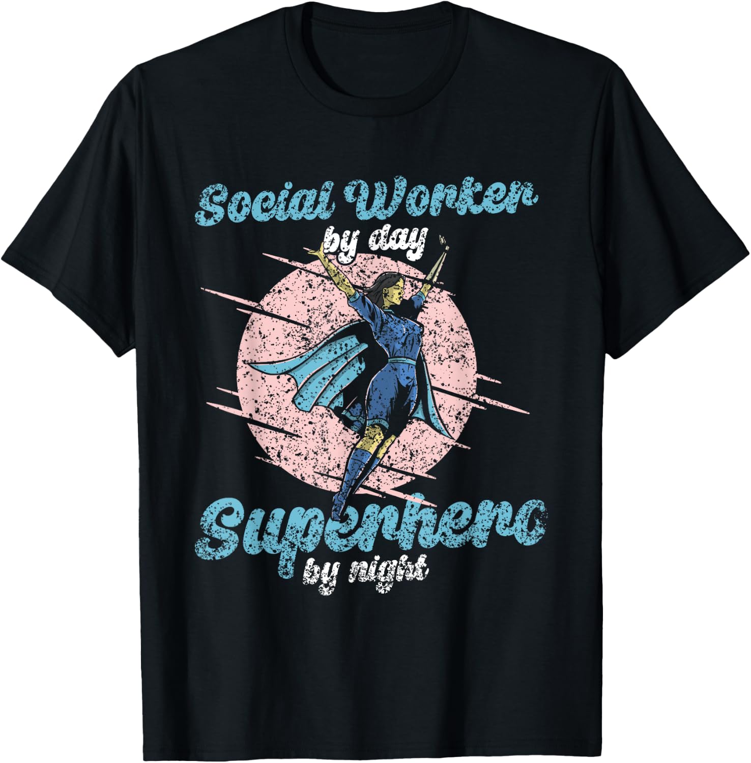 Social Worker By Day Superhero By Night Job Work Social T-Shirt - T-Shirt | Black