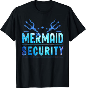 Mermaid Security Funny Dad Mermaid Family Mermaid Squad T-Shirt - T-Shirt | Black