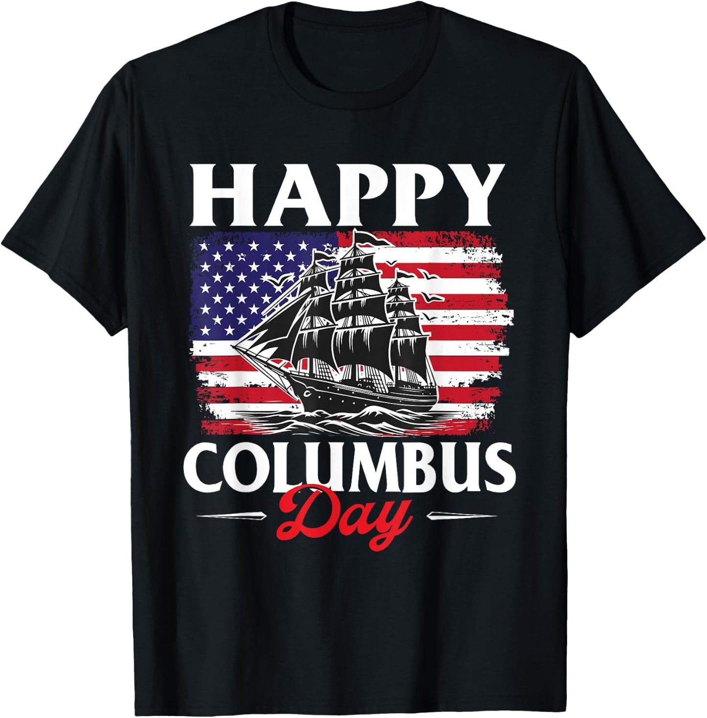 Columbus Day Shirts Happy Columbus Day - Christopher Columbus Italian T-Shirt - T-Shirt | Black