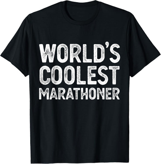World's Coolest Marathoner Funny Marathoner T-Shirt - T-Shirt | Black
