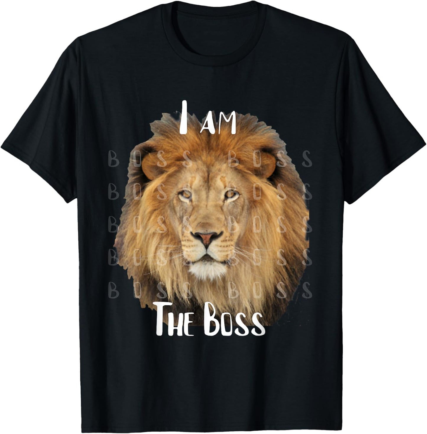 Cute Strong I Am The Boss Lion T-Shirt - T-Shirt | Black