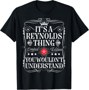 Reynolds Name Its A Reynolds Thing You Wouldn't Understand T-Shirt - T-Shirt | Black