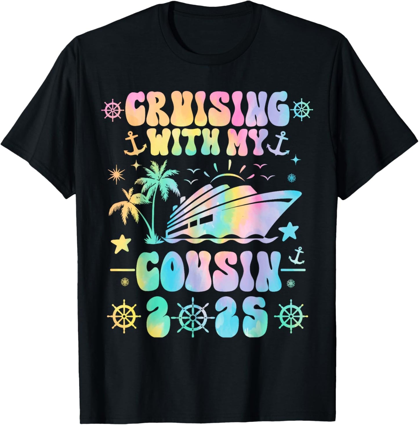 Cruising With My Cousin 2025 Matching Family Cruise Tie Dye T-Shirt - T-Shirt | Black