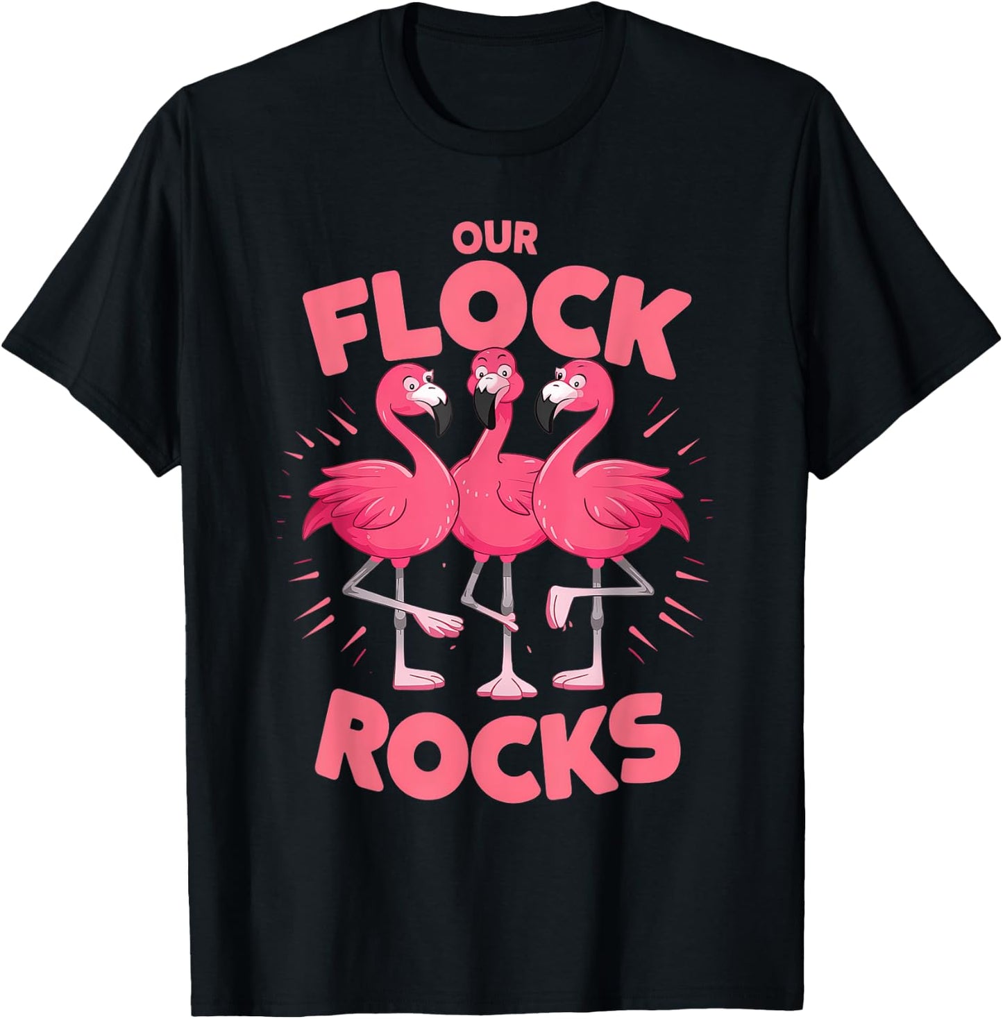 Our Flock Rocks Flamingo Shirt - Fun Group Matching T-Shirt - T-Shirt | Black