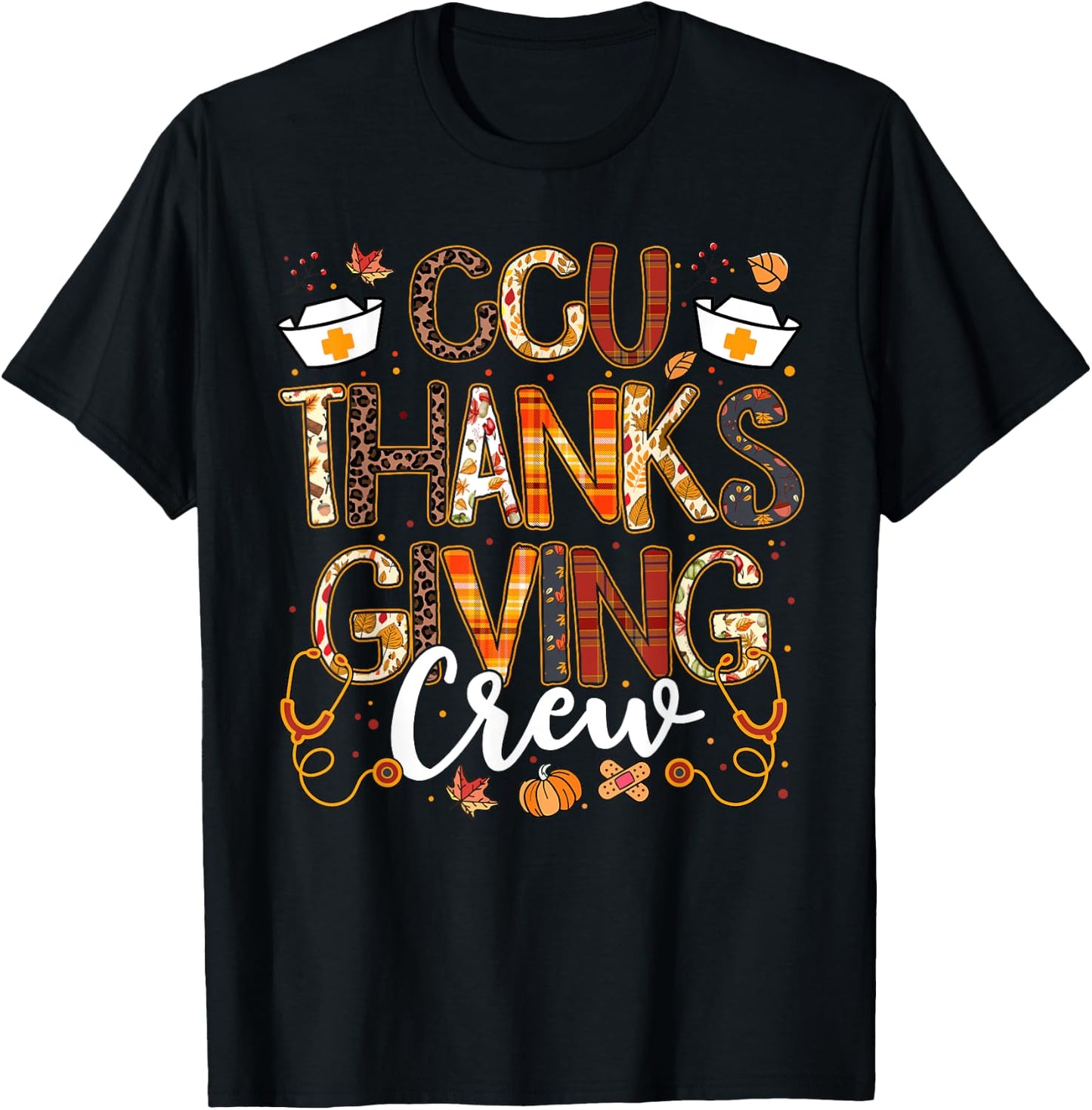 CCU Thanksgiving Nurse Crew Thanksgiving Nursing Girl Women T-Shirt - T-Shirt | Black
