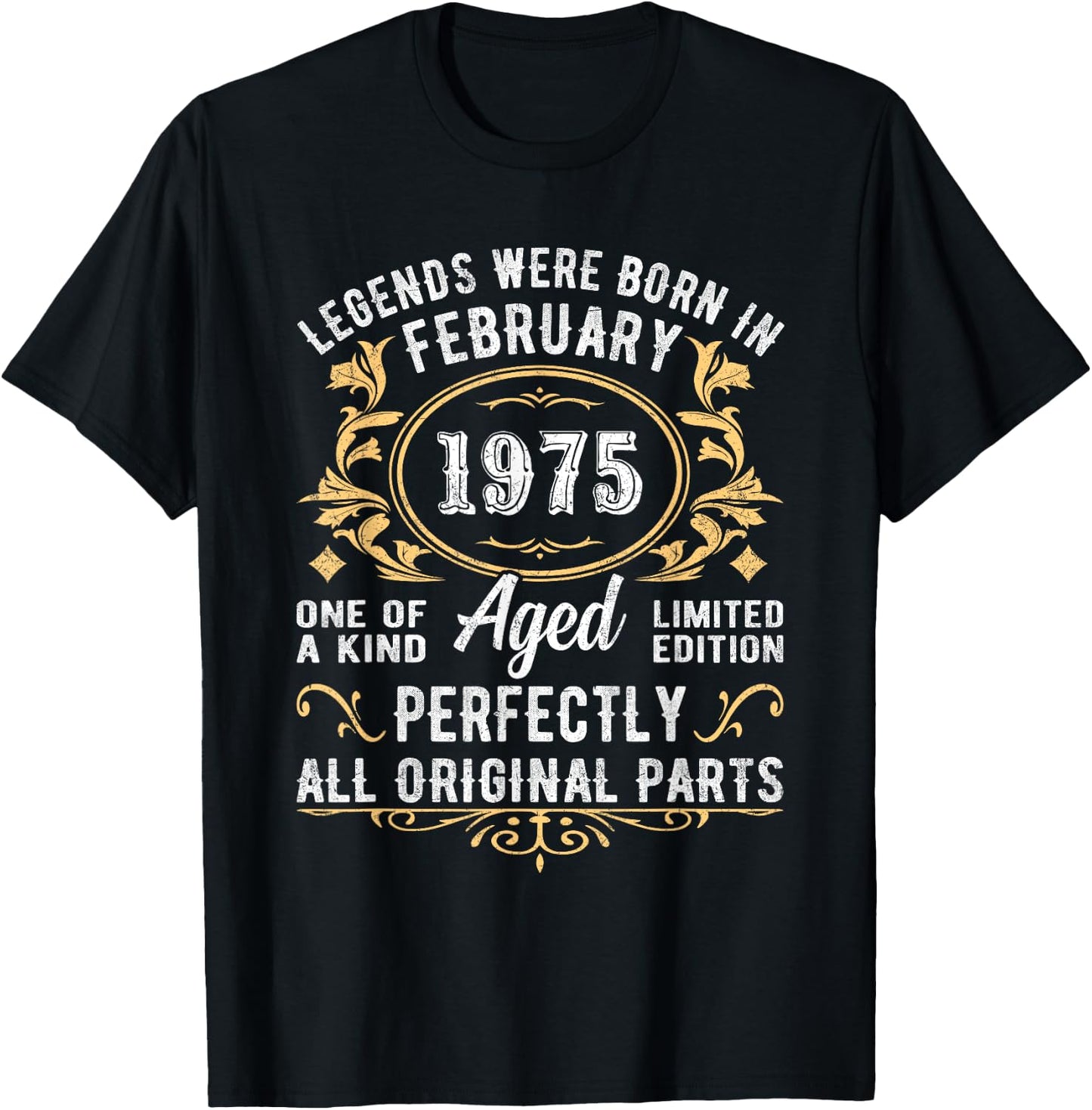 Legends Were Born In February 1975 Vintage 1975 Birthday T-Shirt - T-Shirt | Black