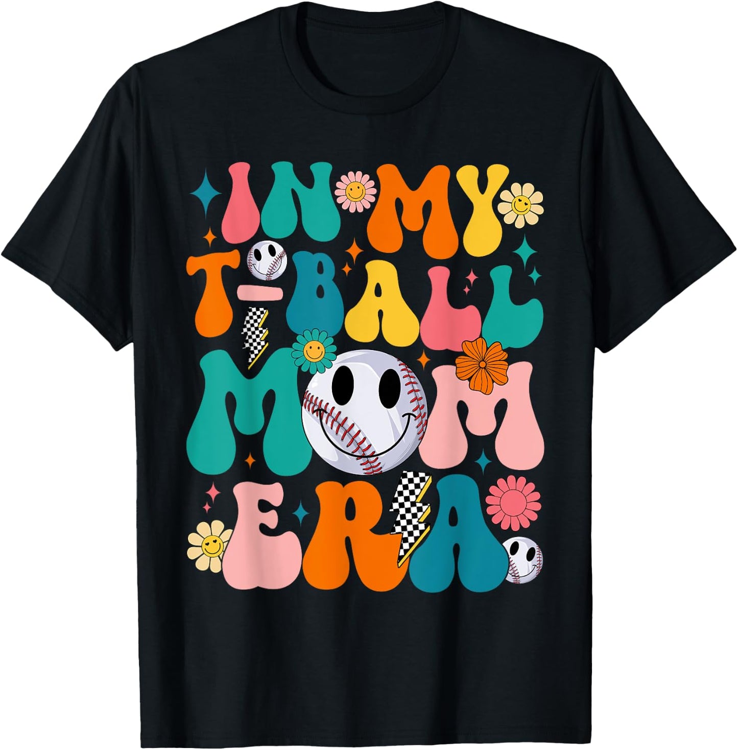 Groovy In My T-Ball Mom Era Baseball Mom Mama Mothers Day T-Shirt - T-Shirt | Black