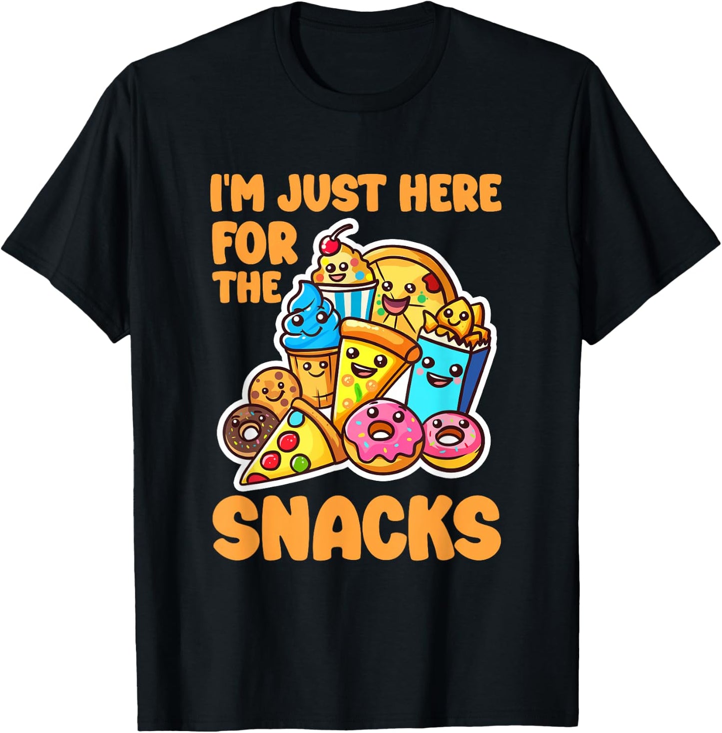 I'm Just Here For The Snacks T-Shirt - T-Shirt | Black