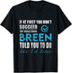 Breen Name - Try What Breen Told You To Do T-Shirt - T-Shirt | Black
