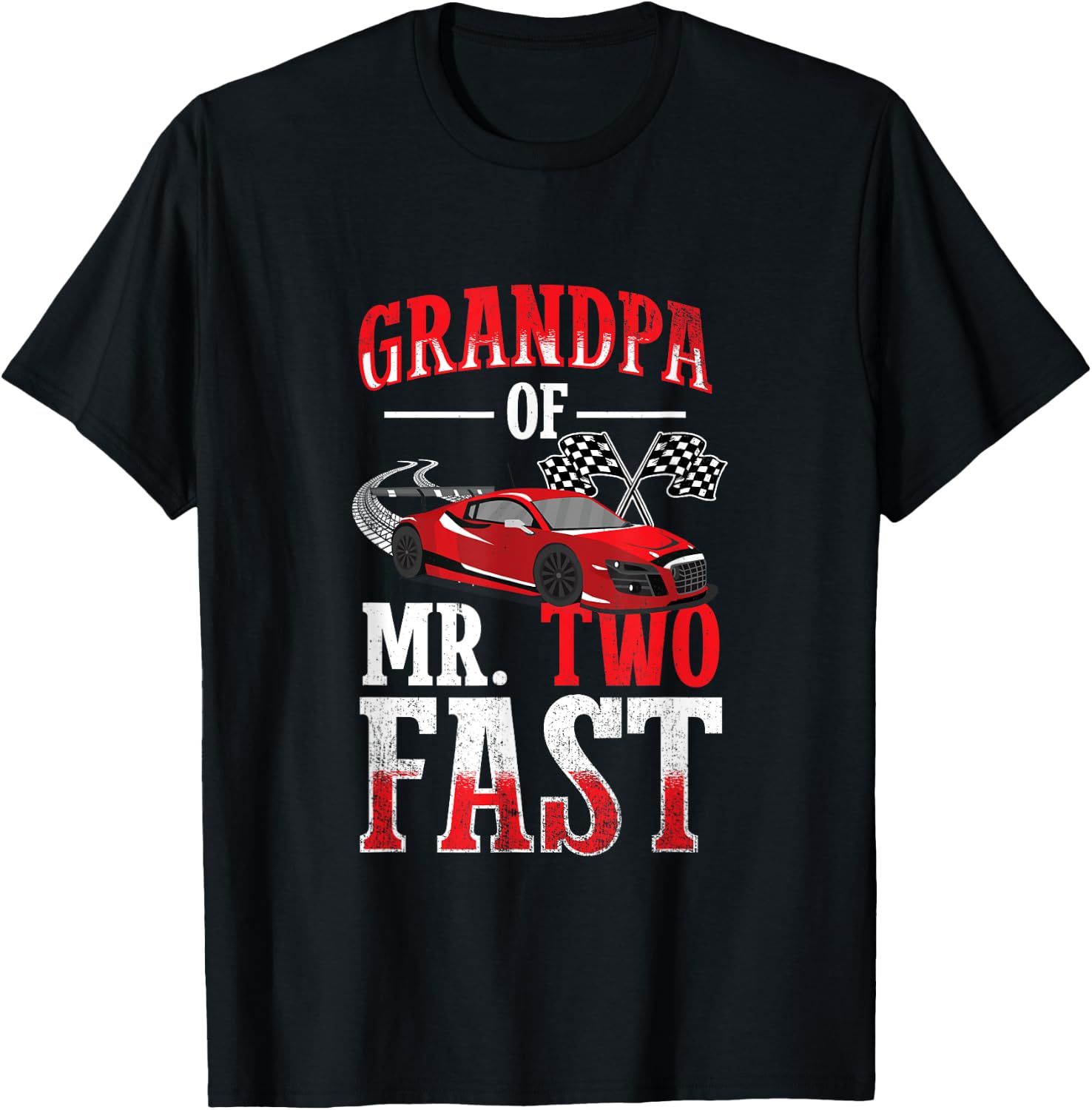 Grandpa Of Mr. Two Fast - Two Fast 2 Curious 2nd Birthday T-Shirt - T-Shirt | Black