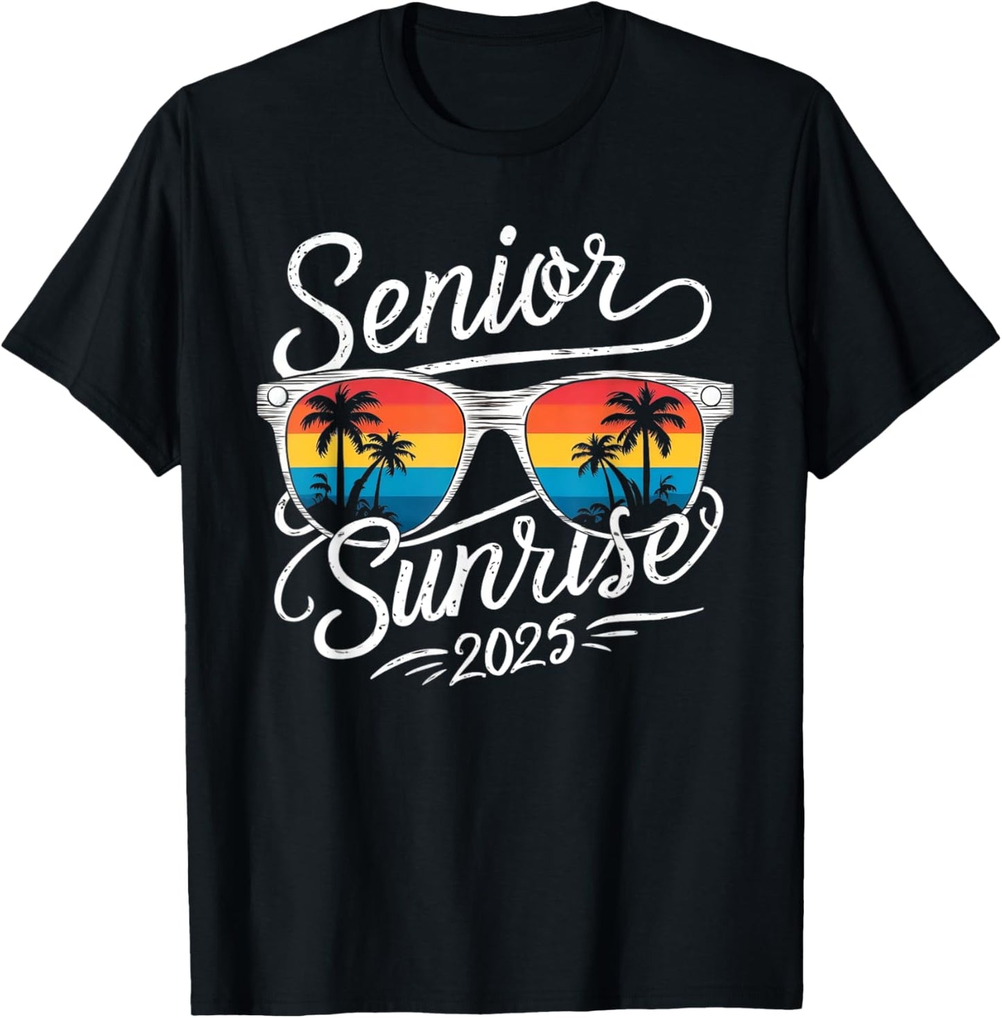 Senior Sunrise Shirts 2025 Seniors shirt of class graduation T-Shirt - T-Shirt | Black
