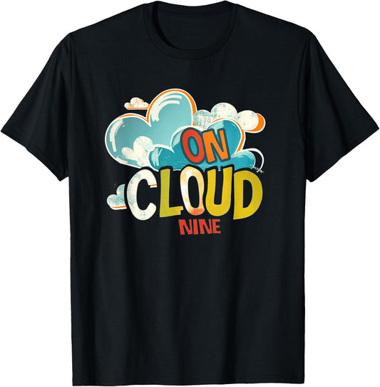 Fun on cloud nine Idiom Costume T-Shirt - T-Shirt | Black