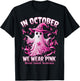 In October We Wear Pink Ghost Witch Breast Cancer Awareness T-Shirt - T-Shirt | Black