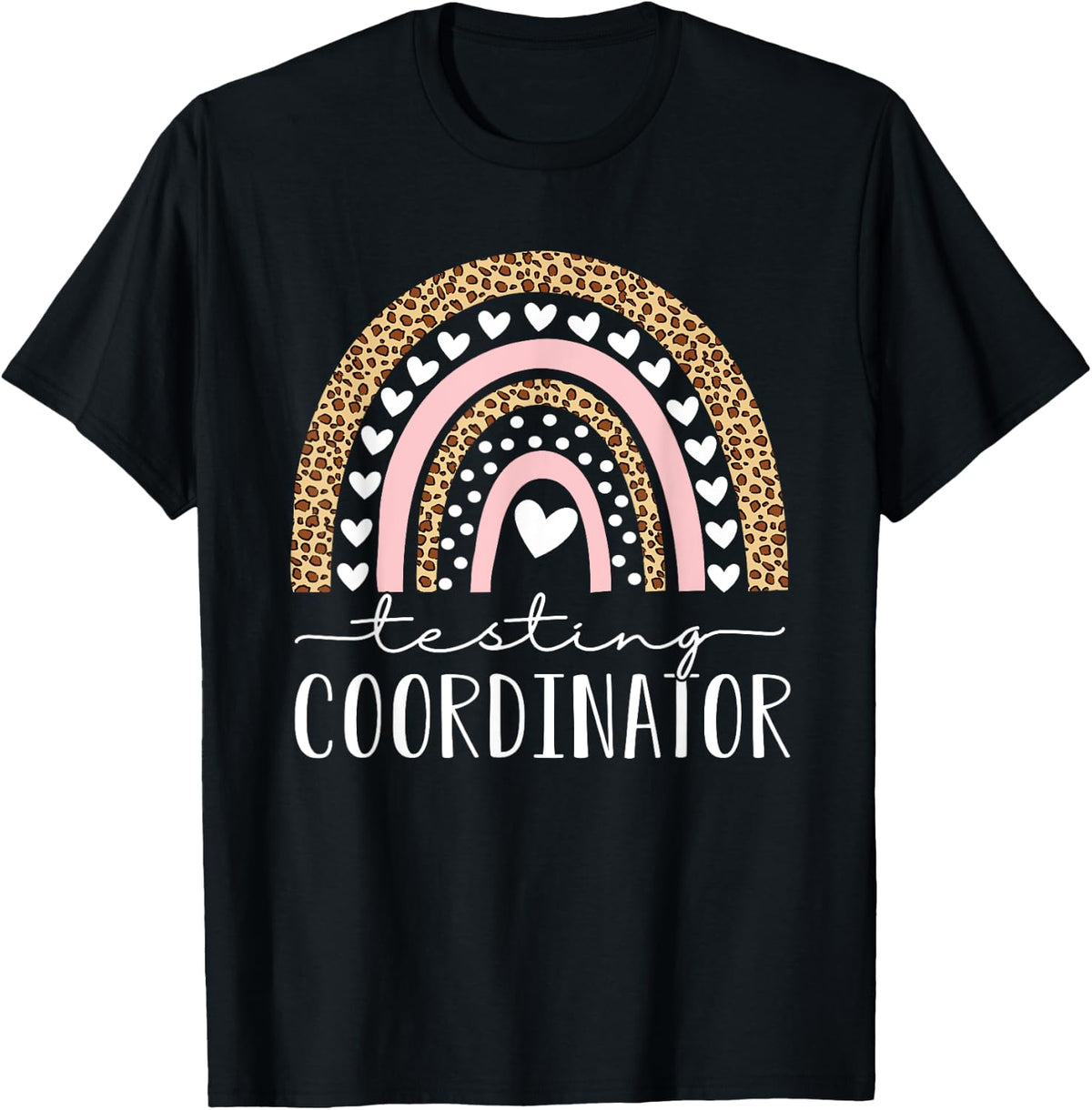 Testing Coordinator Rainbow Leopard Test Day Teacher Student Men Women Kids T-Shirt - T-Shirt | Black