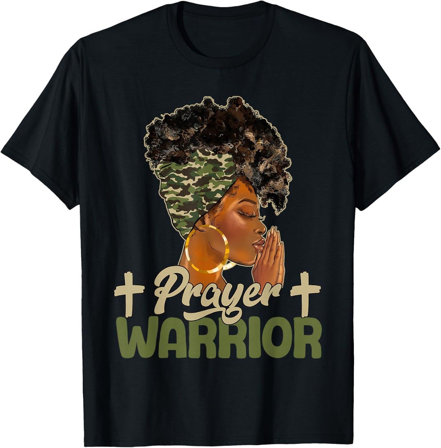 Praying Black Woman Afro Christian Sayings Prayer Warrior T-Shirt - T-Shirt | Black
