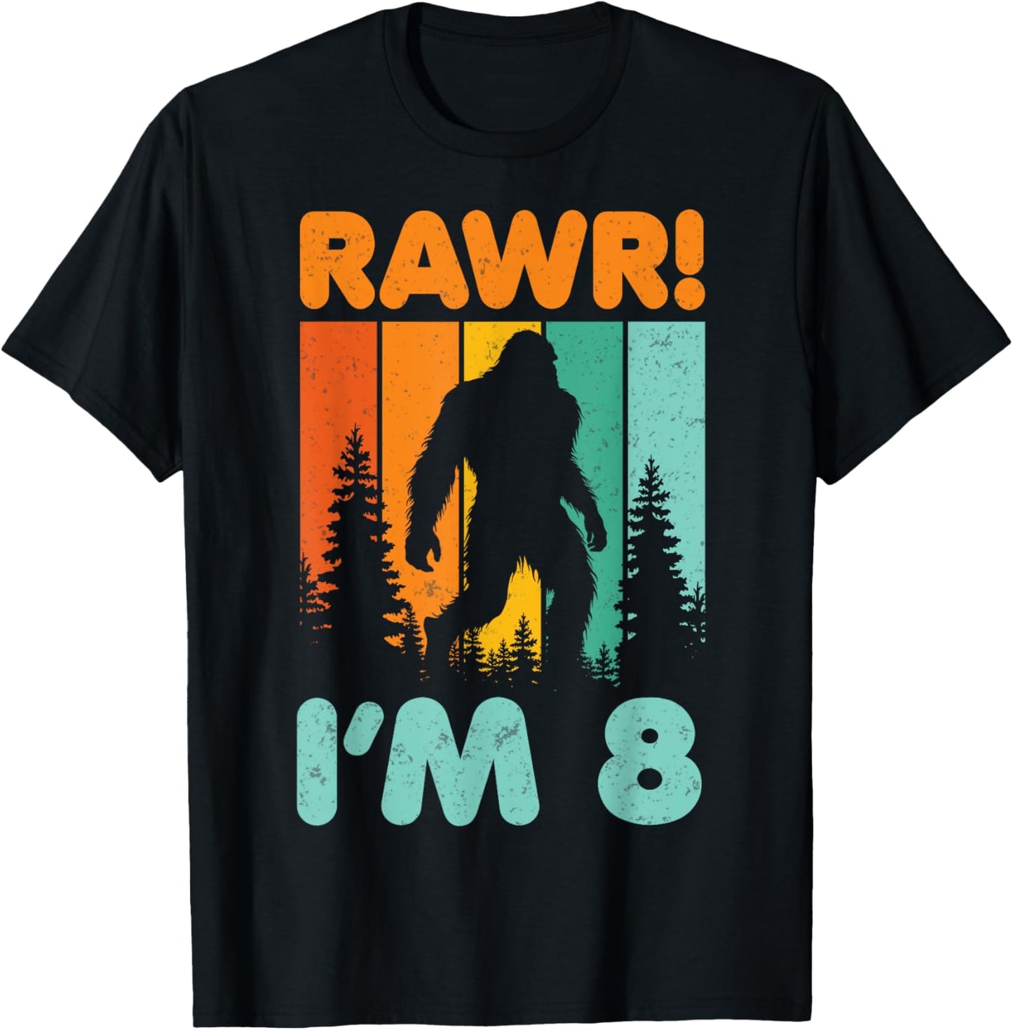 Retro Rawr I’m 8 Bigfoot Kids 8 Years Old 8th Birthday Party T-Shirt - T-Shirt | Black