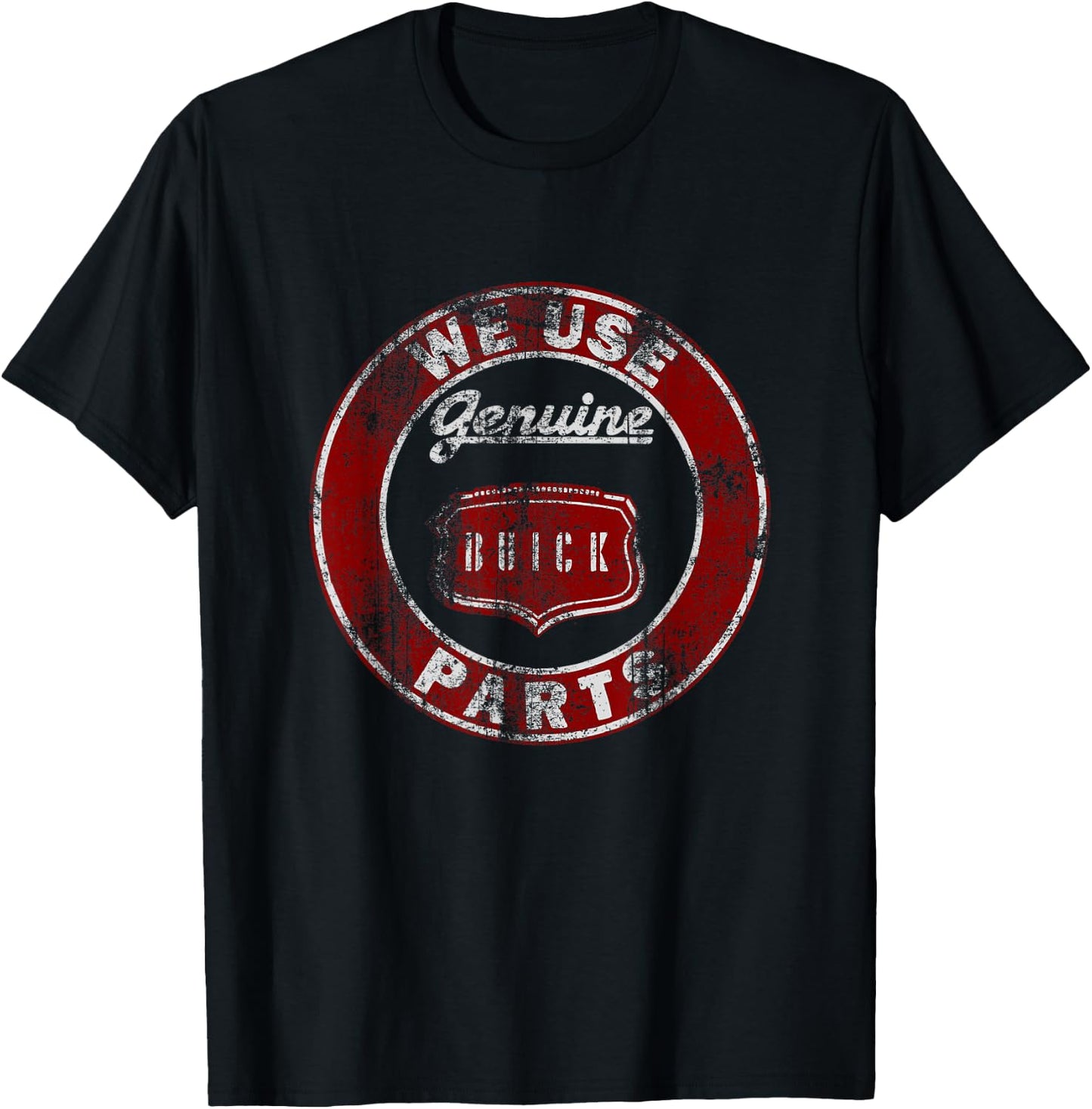 TNT We Use Genuine Buick Parts Grey -Adults T-Shirt - T-Shirt | Black