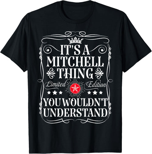 Mitchell Name Its A Mitchell Thing You Wouldn't Understand