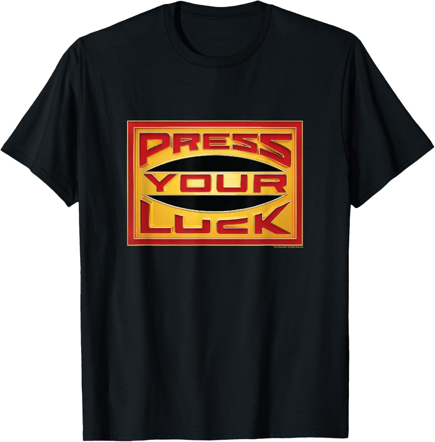 Press Your Luck - Press Your Luck Logo T-Shirt - T-Shirt | Black