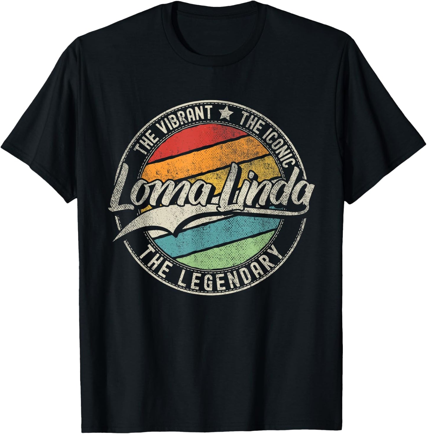 Loma Linda CA | California | Vintage Distressed T-Shirt - T-Shirt | Black