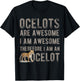 Ocelot Shirt Ocelot Lover Ocelots T-Shirt - T-Shirt | Black
