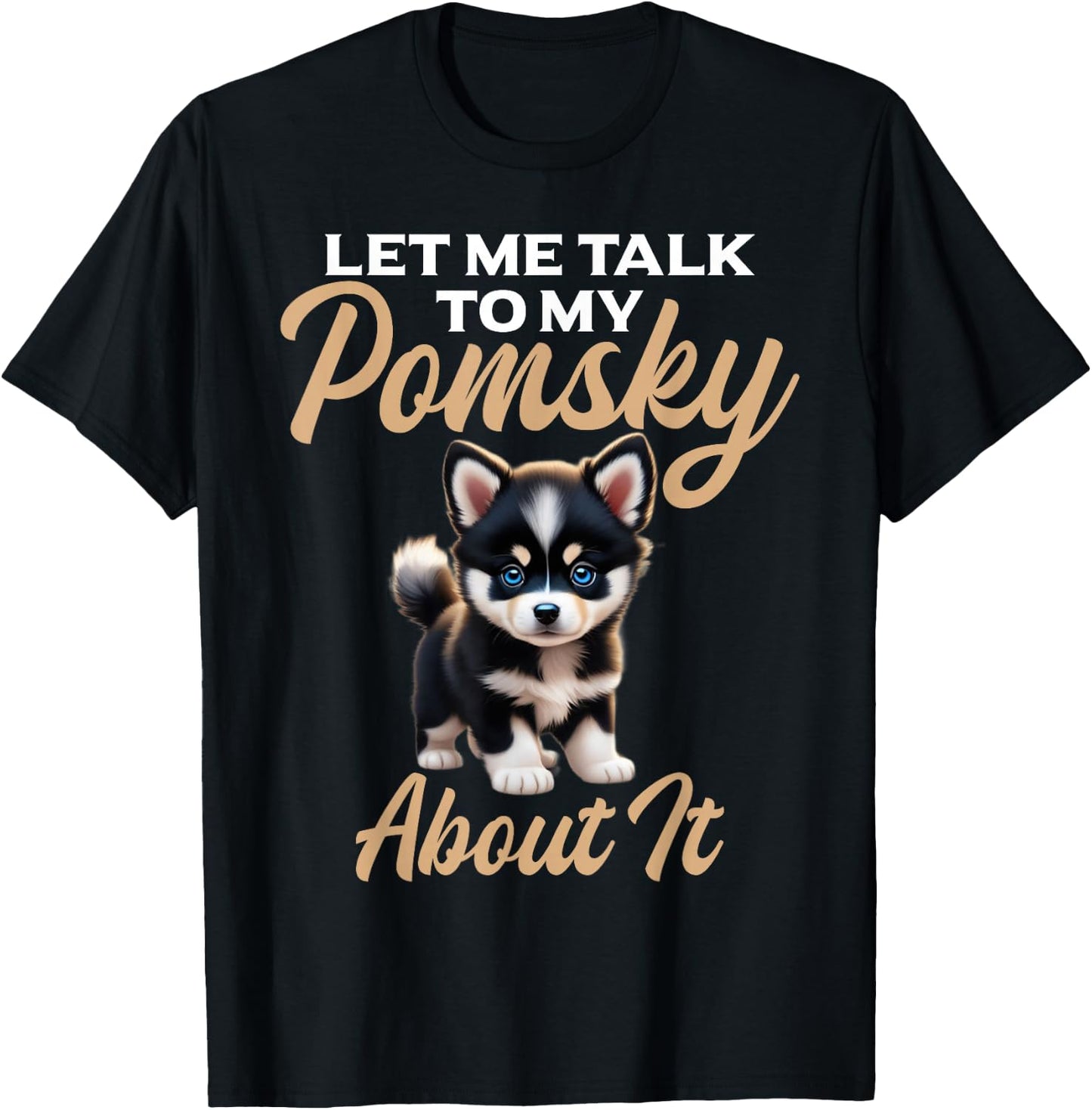 Pomsky Stuffed Animal Dog Owner Dog Bed Pomsky Toys Pomsky T-Shirt - T-Shirt | Black