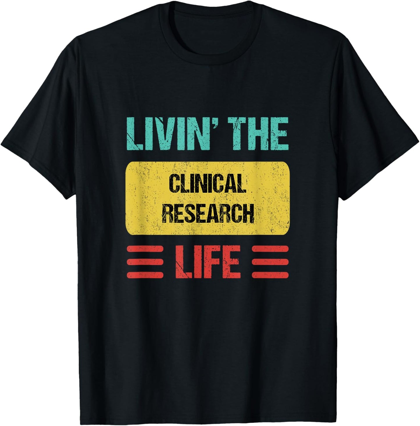 Clinical Research T-Shirt - T-Shirt | Black