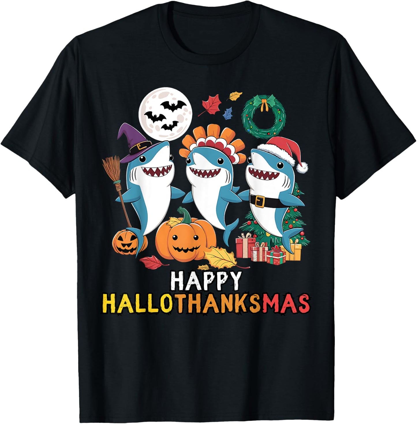 Happy Hallothanksmas Christmas Halloween, Shark Thanksgiving T-Shirt - T-Shirt | Black