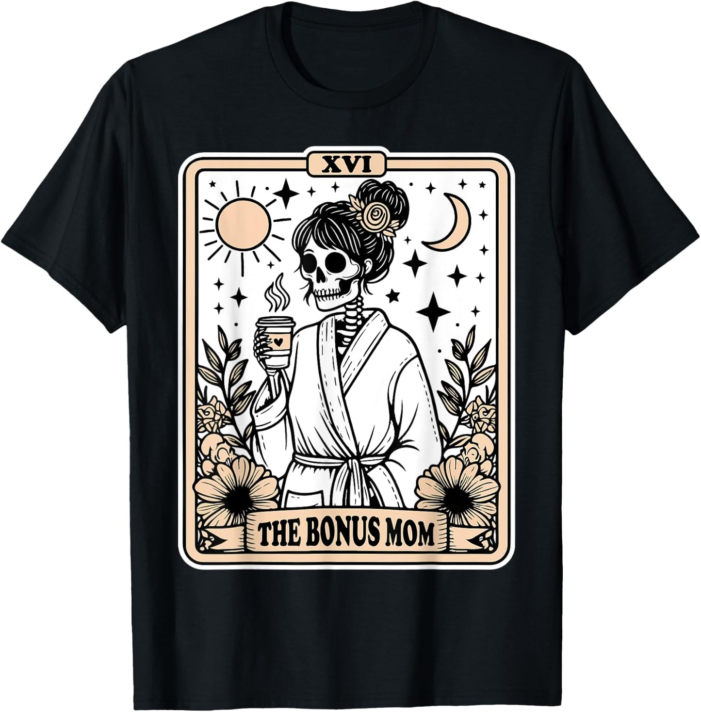 The Bonus Mom Tarot Card Skeleton Stepmom Witchy Vibes T-Shirt - T-Shirt | Black