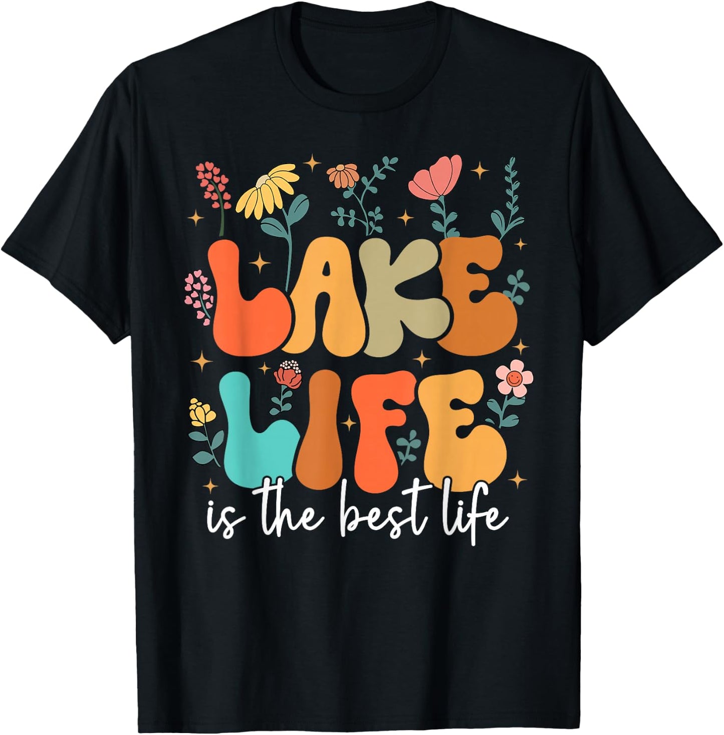 Lake Life Is The Best Life Lake Vibes Summer Vacation T-Shirt - T-Shirt | Black