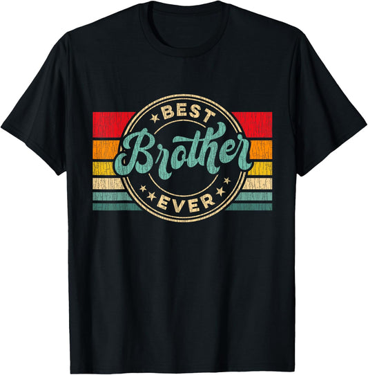 Best Brother Ever Vintage Retro Brother Gift T-Shirt - T-Shirt | Black