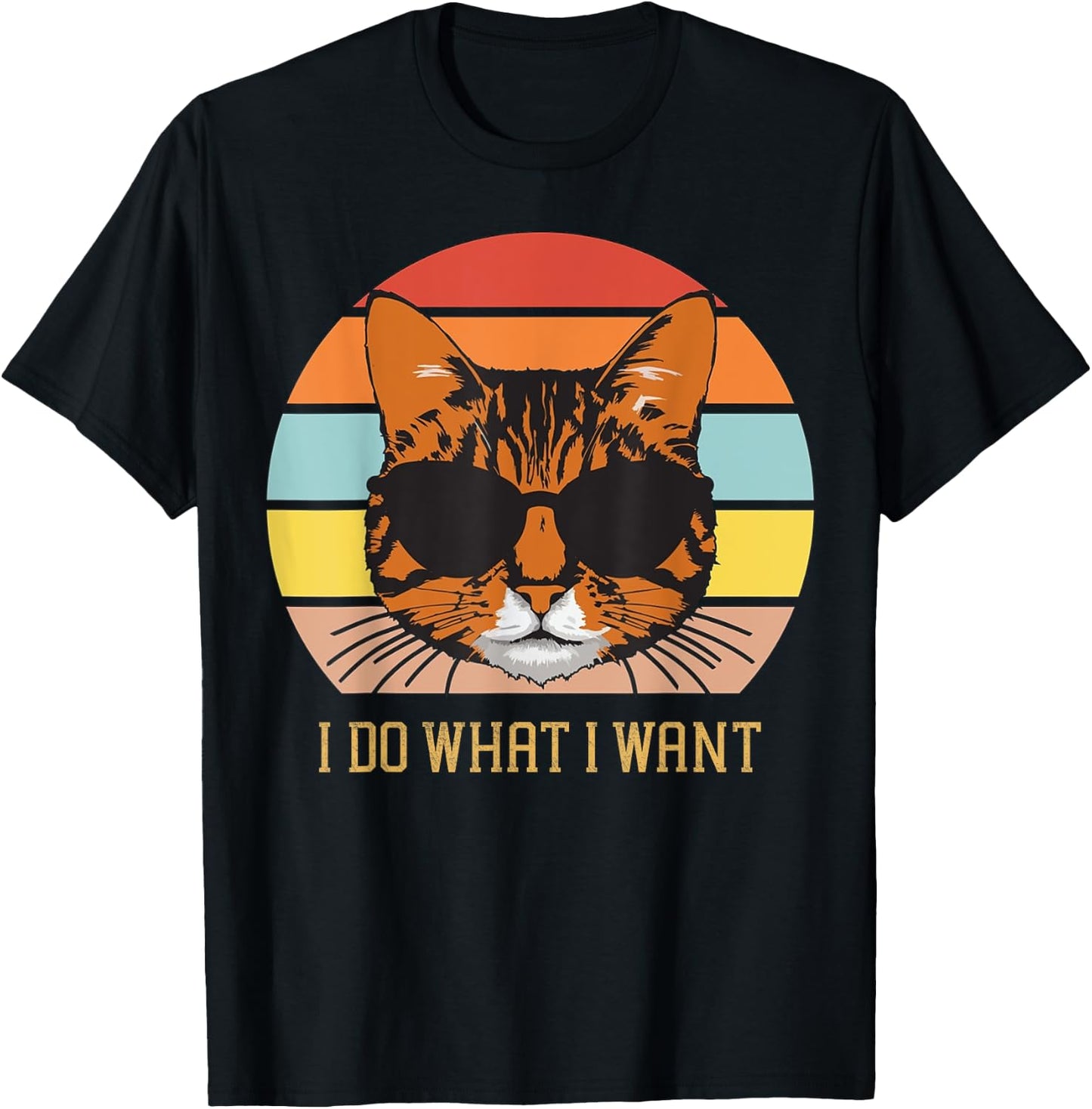 Retro I do what I want cat funny cat lover women and girls T-Shirt - T-Shirt | Black
