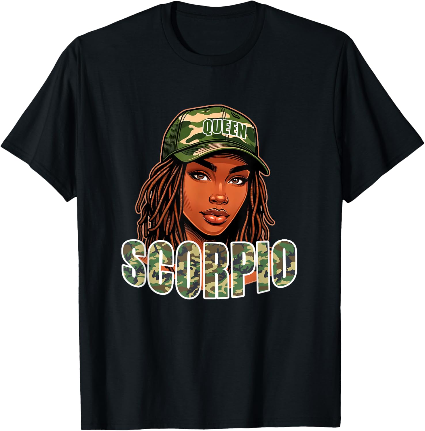 Scorpio Queen Black Woman Camo Hat Locs Birthday T-Shirt - T-Shirt | Black