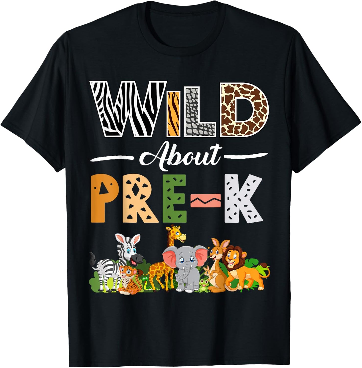 Pre-K Back To School Shirt for Teacher Kids Wild About Pre-K T-Shirt - T-Shirt | Black