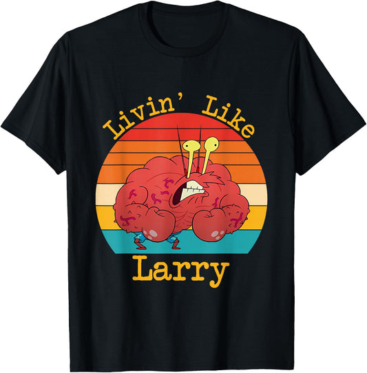 Livin' Like Larry Funny Crab Design T-Shirt - T-Shirt | Black