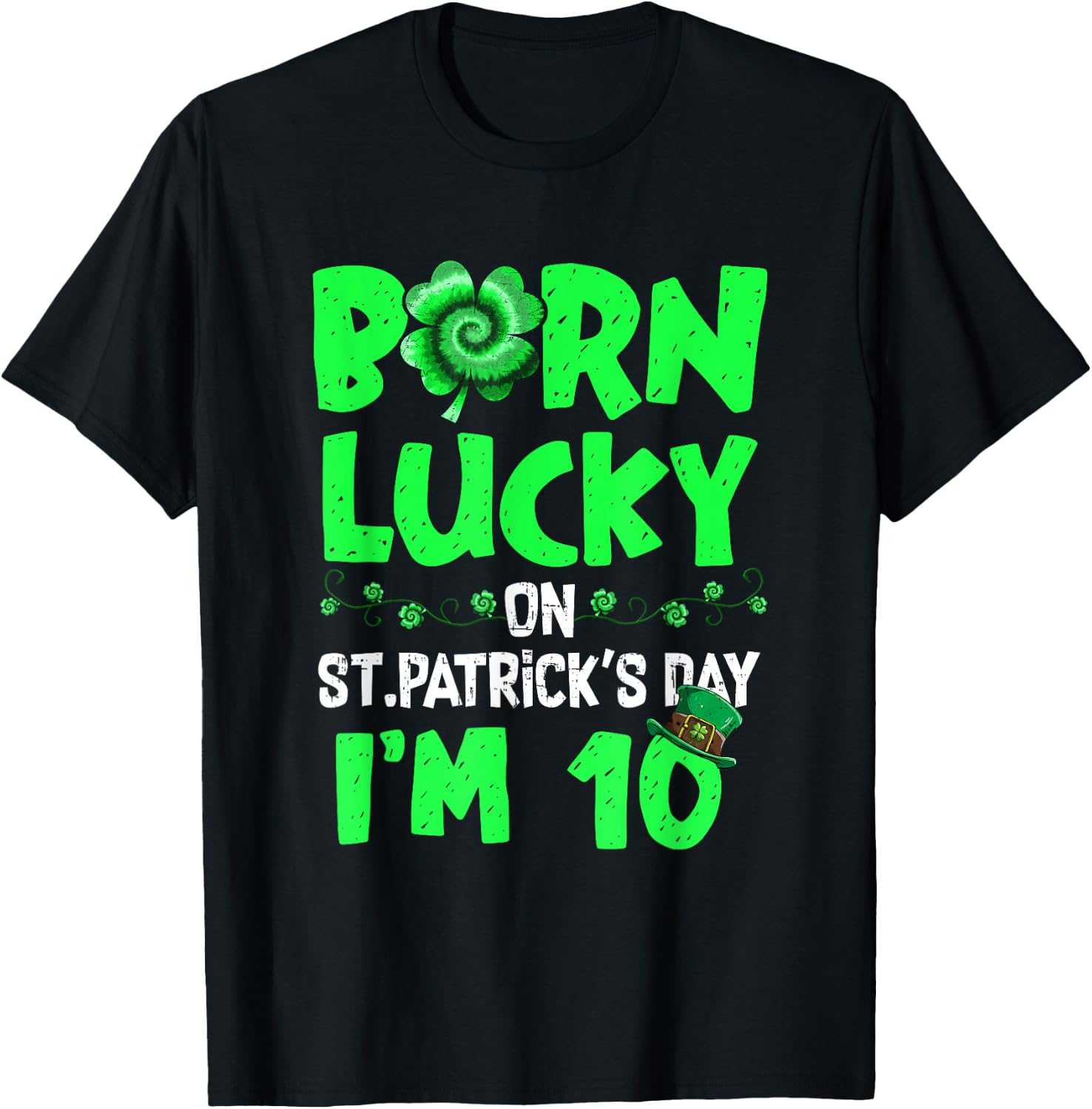 St Patricks Day 10th Birthday Boy Girl 10 Years Old Boys T-Shirt - T-Shirt | Black