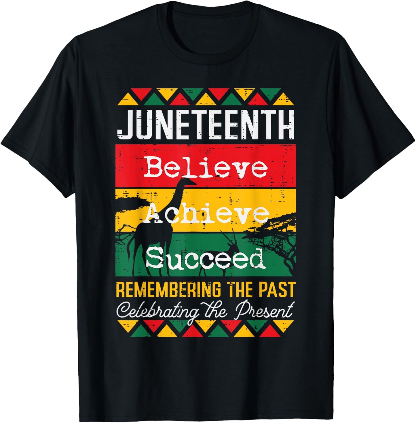 Juneteenth Believe Achieve Succeed African Women Men Kids T-Shirt - T-Shirt | Black